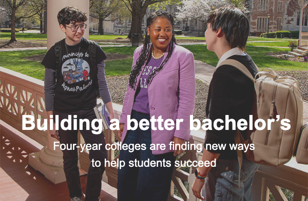 Four-year colleges are finding new ways to help students succeed
